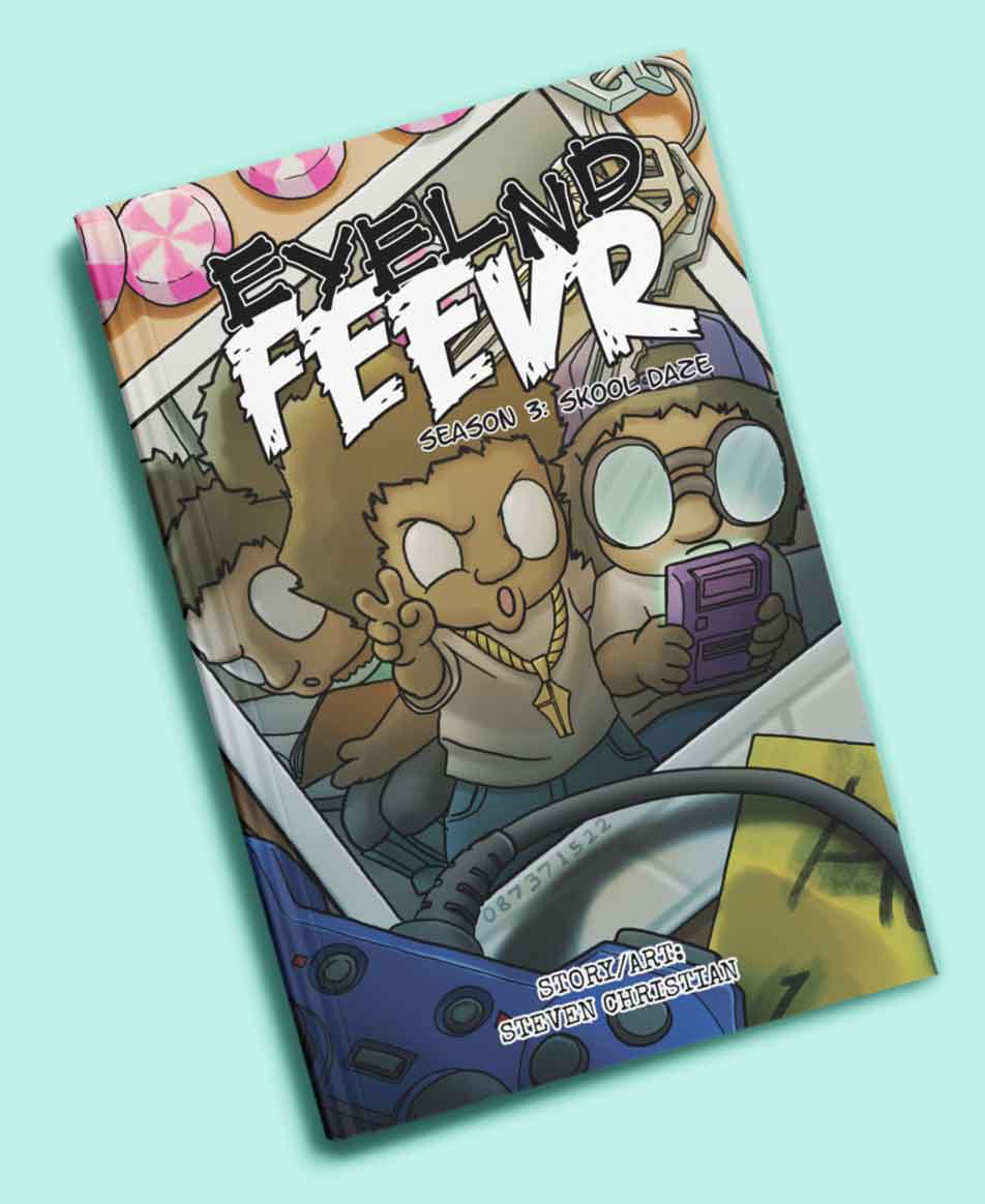 Eyelnd Feevr Season 3: Skool Daze